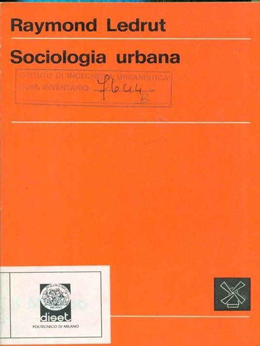 Sociologia urbana - Raymond Ledrut - 5