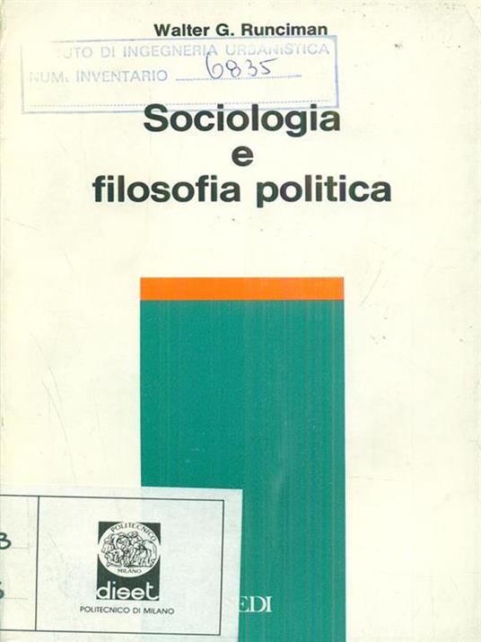 Sociologia e filosofia politica - Walter G. Runciman - 3