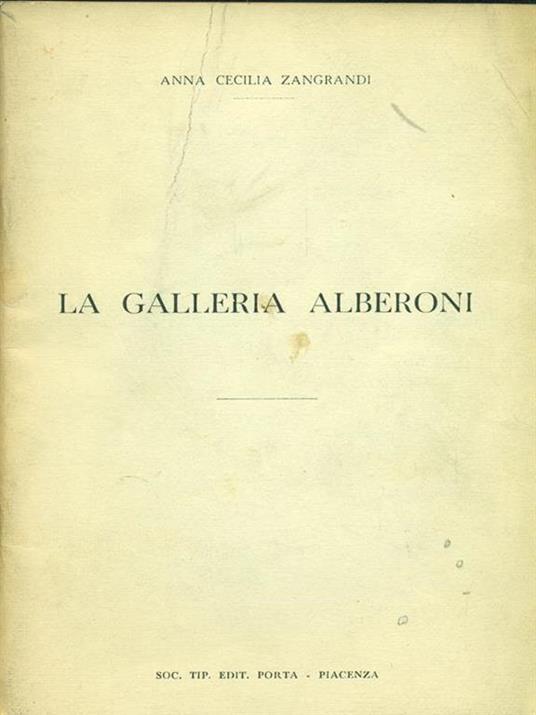 La galleria Alberoni - Anna Cecilia Zangrandi - copertina