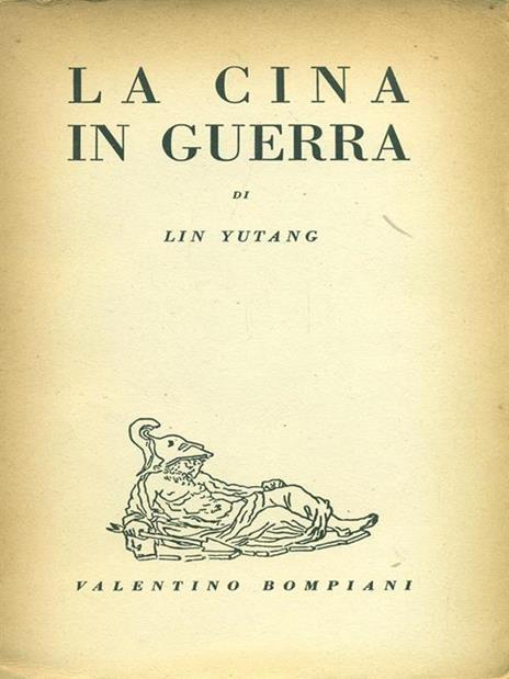 La Cina in guerra - Lin Yutang - copertina