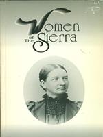 Women of the Sierra. Prima edizione. Copia autografata