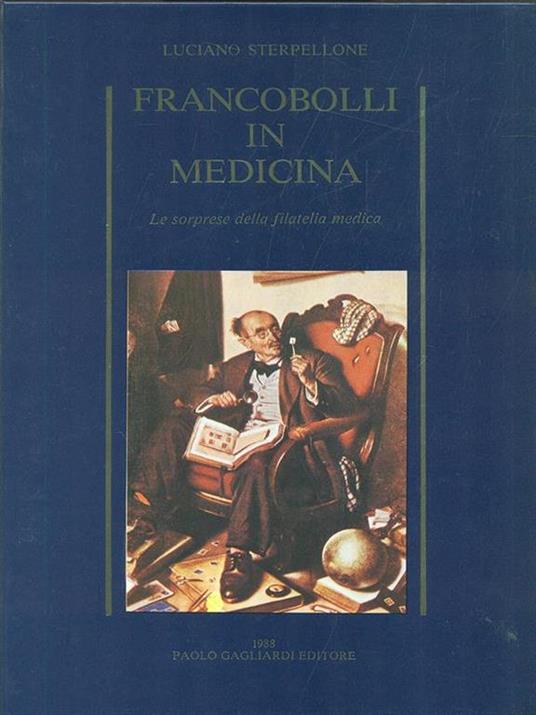 Francobolli in medicina - Luciano Sterpellone - copertina