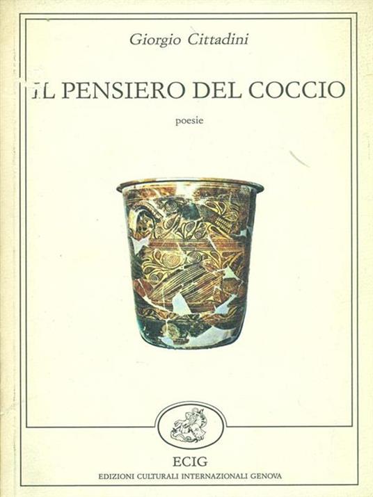 Il pensiero del coccio. Prima edizione. Copia autografata - 10