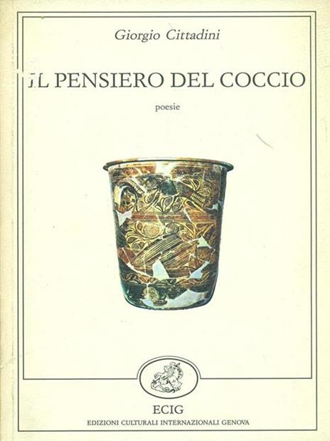 Il pensiero del coccio. Prima edizione. Copia autografata - 4