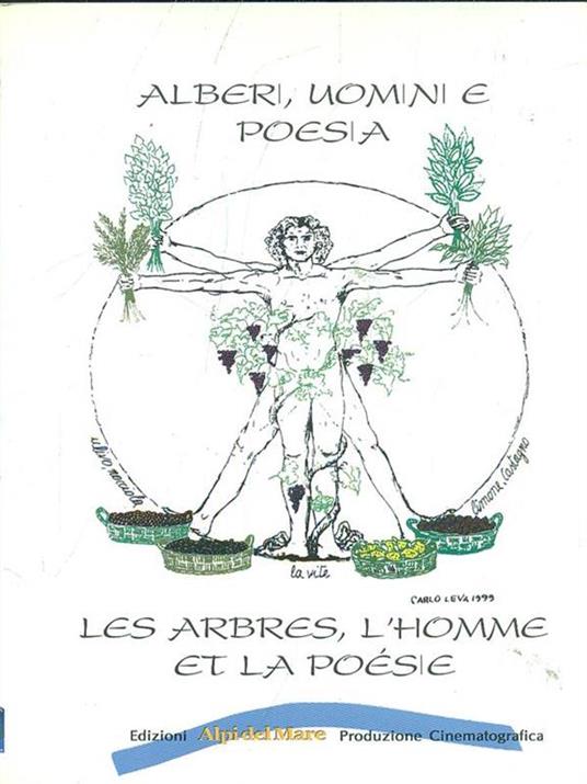 Alberi, uomini e poesia. Les arbres, l'homme et la poesie - 4