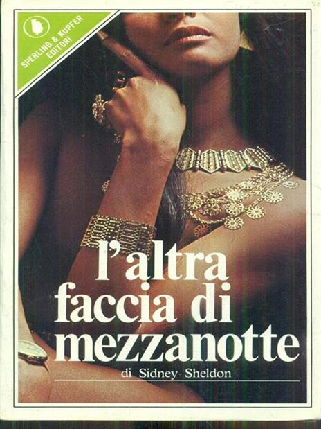 L' altra faccia di mezzanotte - Sidney Sheldon - 3