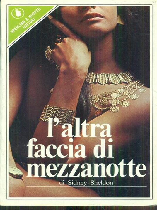 L' altra faccia di mezzanotte - Sidney Sheldon - 2