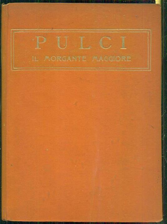 Il morgante maggiore - Luigi Pulci - 4