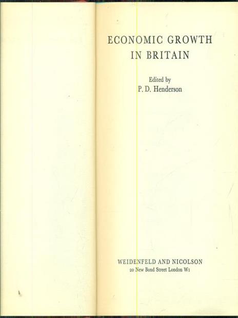 Economic Growth in Britain - P. D. Henderson - copertina