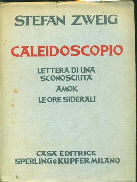 Caleidoscopio lettera di una sconosciuta - Stefan Zweig - copertina