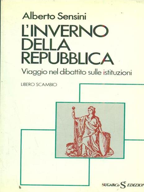 L' inverno della repubblica - Alberto Sensini - copertina