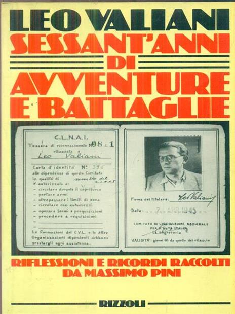 Sessant'anni di avventure e battaglie - Leo Valiani - copertina