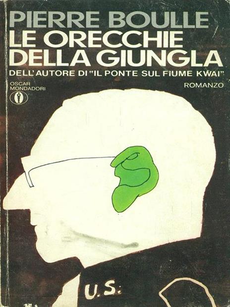 Le orecchie della giungla - Pierre Boulle - 2