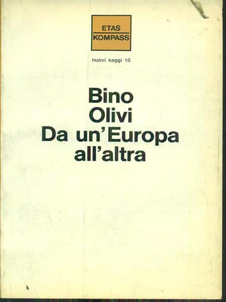 Da un'europa all'altra - Bino Olivi - 10