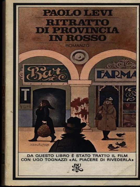 Ritratto di provincia in rosso - Paolo Levi - 2