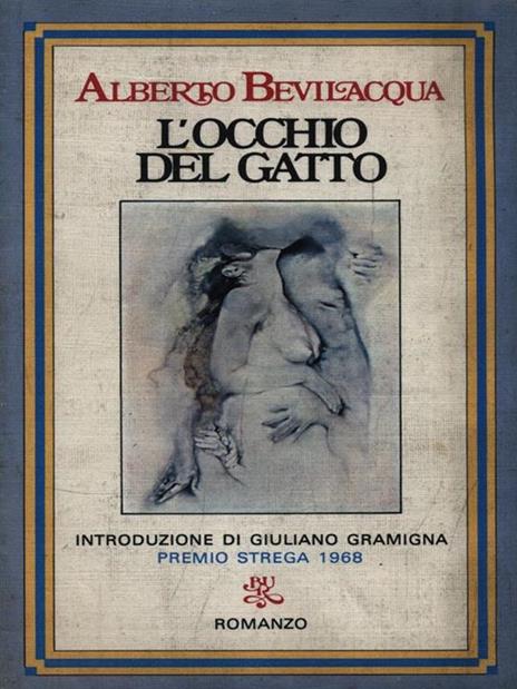 L' occhio del gatto - Alberto Bevilacqua - copertina