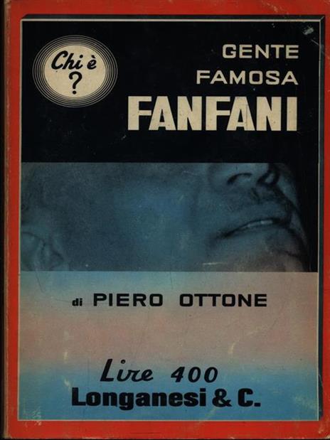 Fanfani - Piero Ottone - 3