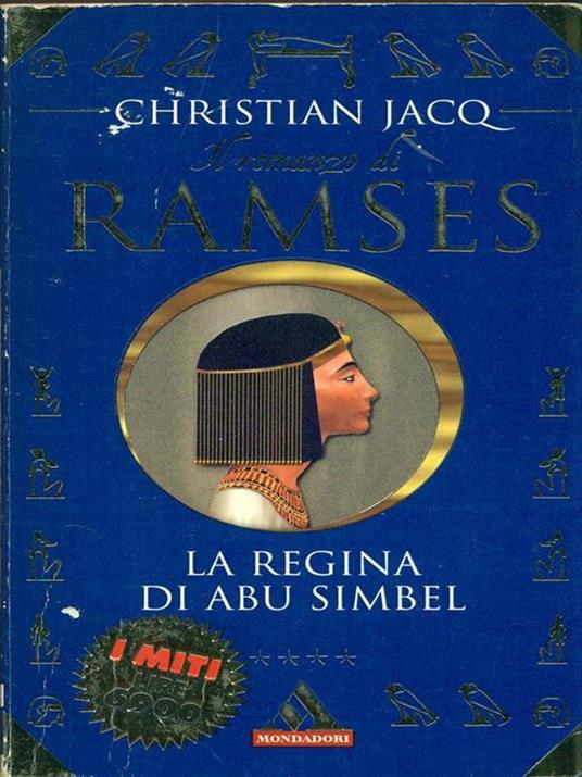 La regina di Abu Simbel - Christian Jacq - 2