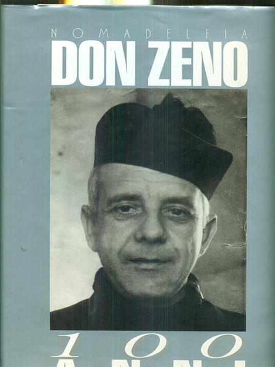 Don Zeno 100 anni. 1900-2000  - 7