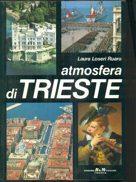 Atmosfera di Trieste - Laura Loseri Ruaro - 2