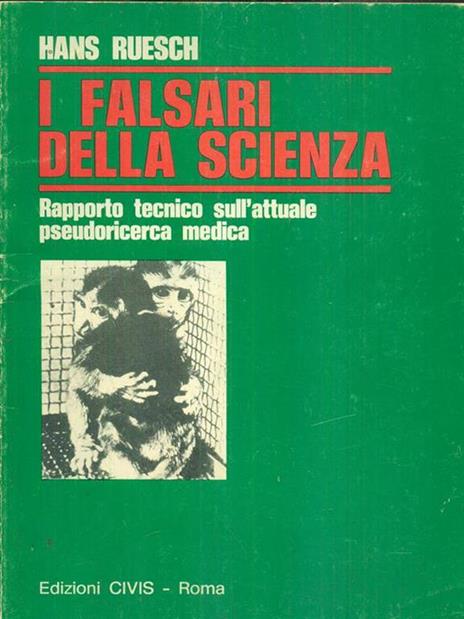 I falsari della scienza - Hans Ruesch - copertina