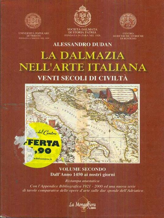 La Dalmazia nell'arte italiana II - Alessandro Dudan - 2