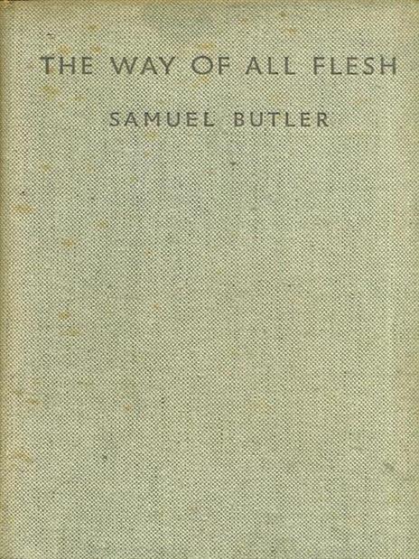 The way of all flesh - Samuel Butler - 8