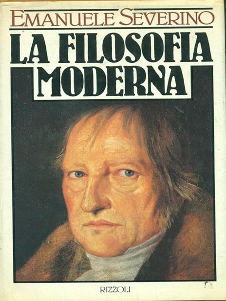 La filosofia moderna - Emanuele Severino - 11