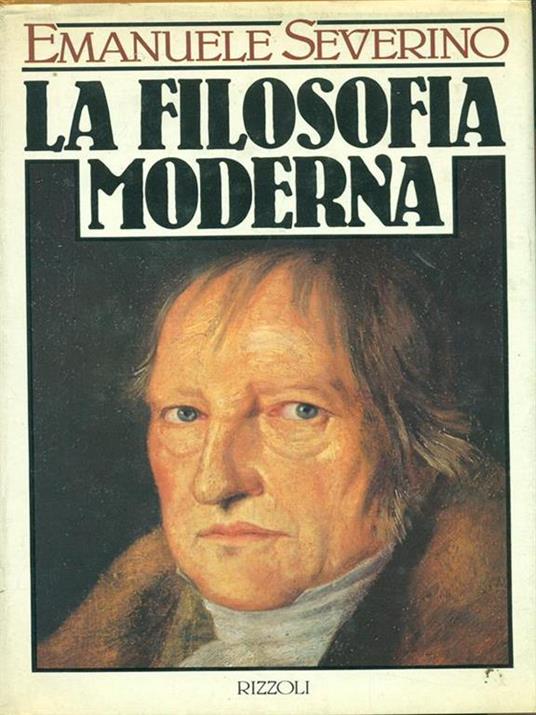 La filosofia moderna - Emanuele Severino - 3