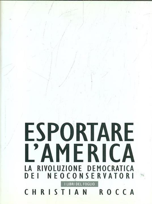 Esportare l'America - Christian Rocca - 6