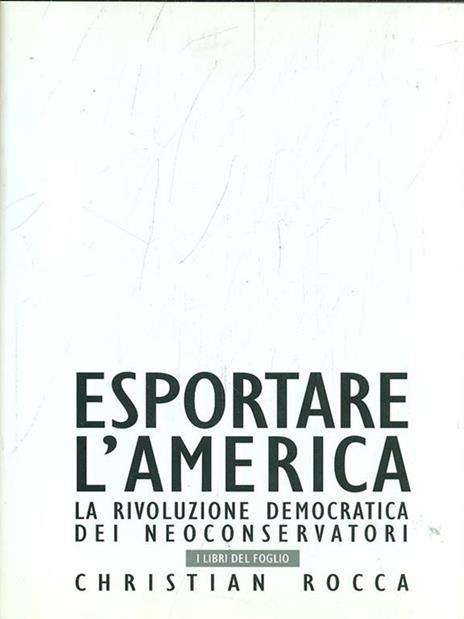 Esportare l'America - Christian Rocca - 3