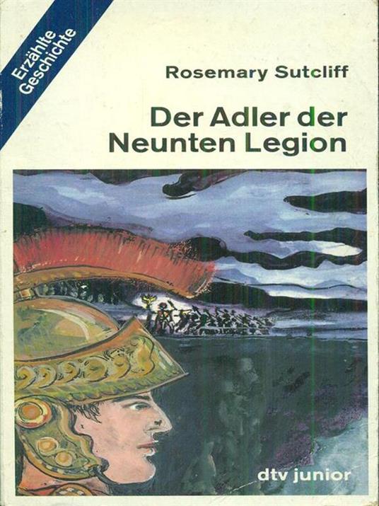 Der Adler der Neunten Legion - Rosemary Sutcliff - 2