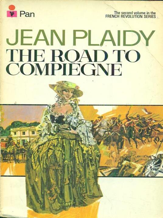 The Road to compiegne - Jean Plaidy - 6