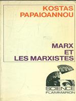 Marx et les marxistes