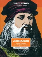 Leonardo. Il genio inquieto che disegnava il futuro