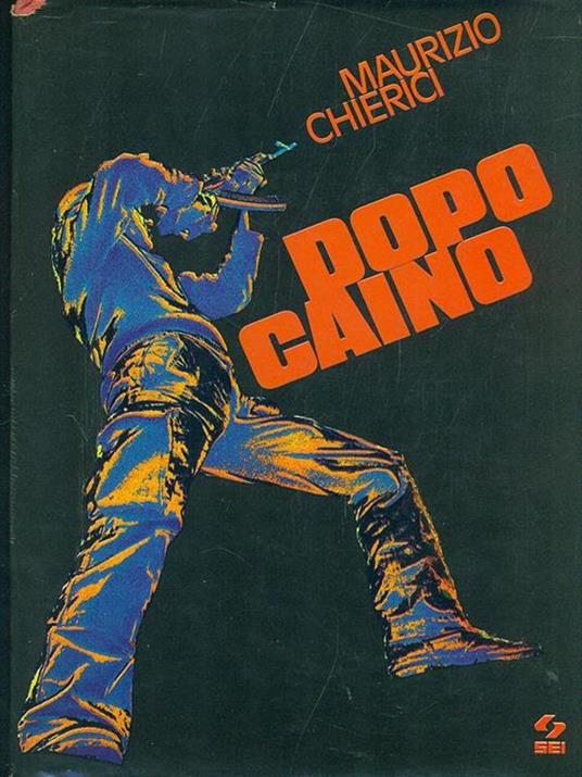 Dopo Caino - Maurizio Chierici - copertina