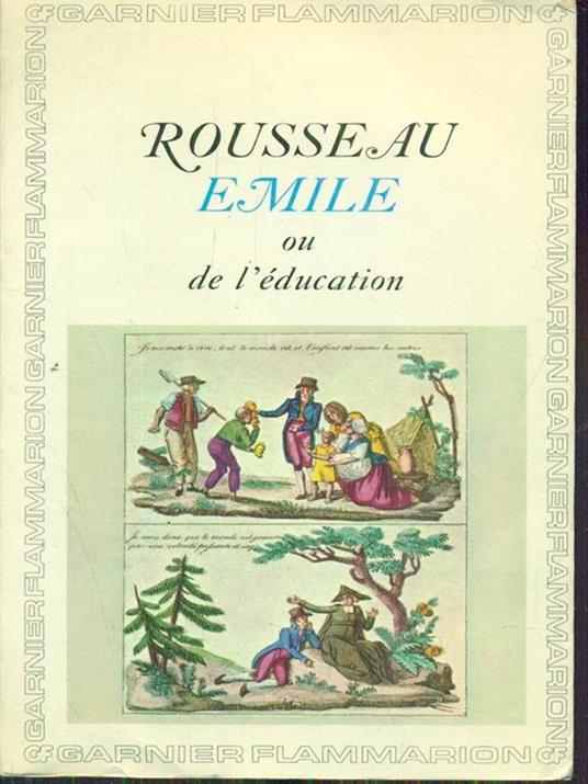 Emile ou de l'education - Jean-Jacques Rousseau - 8