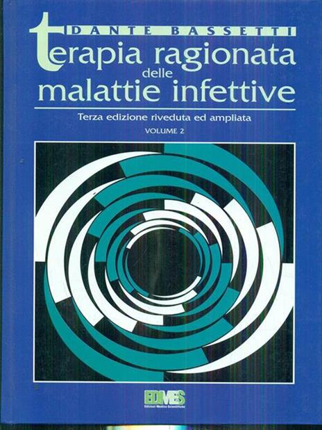 Terapia ragionata delle malattie infettive - 10