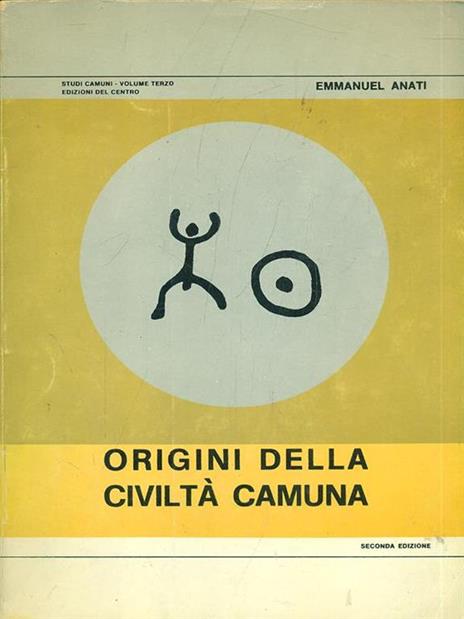 Origini della civiltà camuna - Emmanuel Anati - copertina