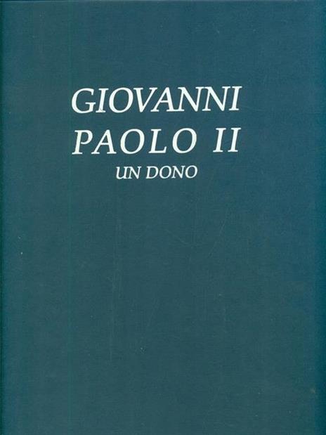 Giovanni Paolo II un dono - 4