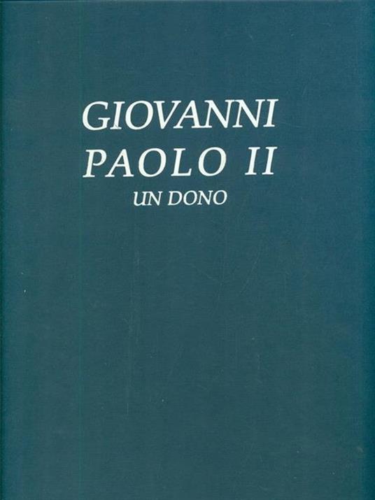 Giovanni Paolo II un dono - 4