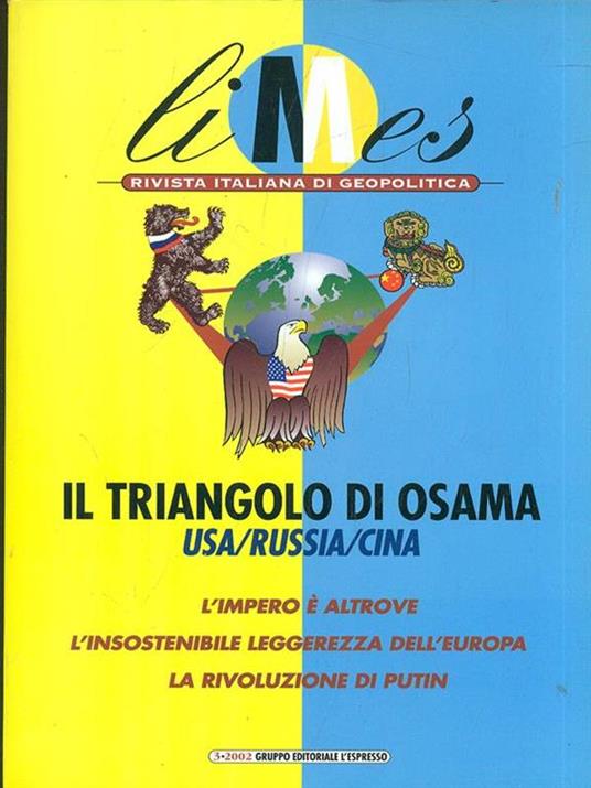 Limes 3/2002 Il triangolo di OsamaUsa/Russia/Cina - 6