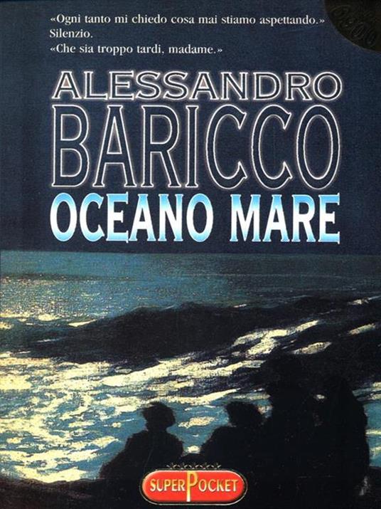 Oceano mare - Alessandro Baricco - 4