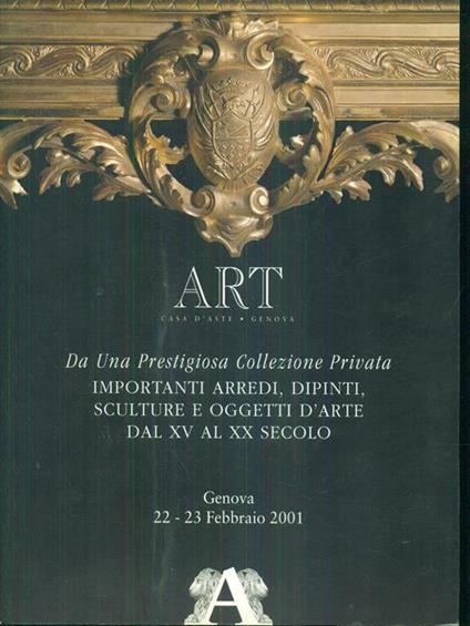 Asta 1 Da Una prestigiosa collezione privata 22-23 febbraio 2001 - copertina