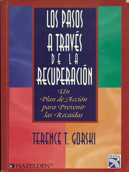 Los pasos a traves de la recuperacion - Terence T. Gorski - 5