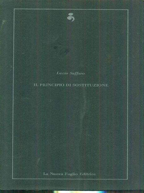 Il principio di sostituzione - Lucio Saffaro - 4