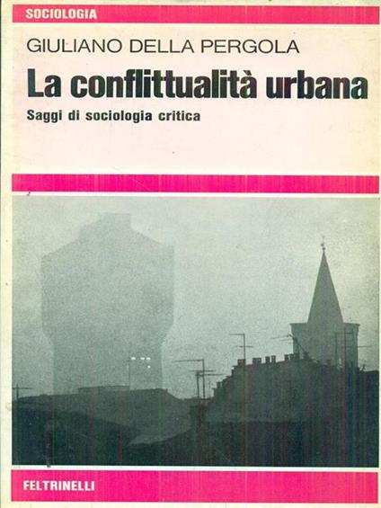 La conflittualità urbana - Giuliano Della Pergola - copertina