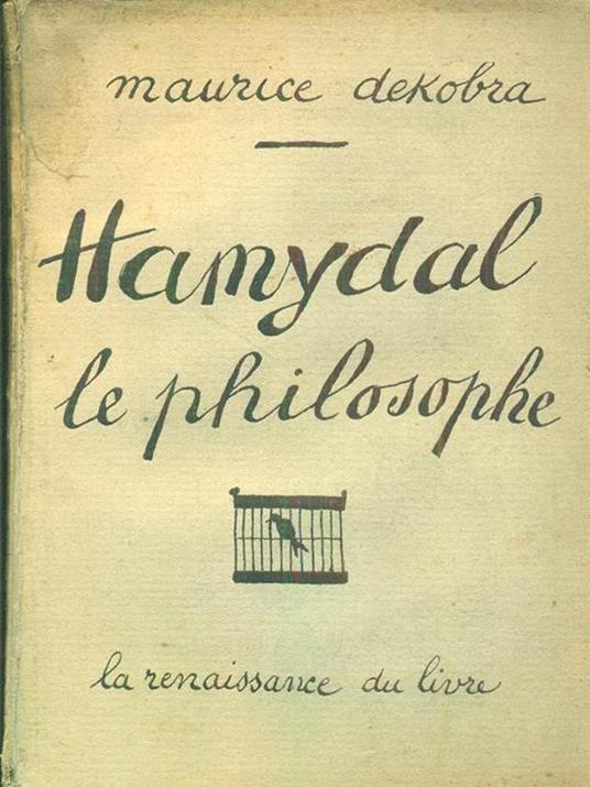 Hamydal le philosophe - Maurice Dekobra - 4