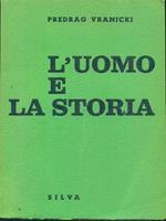 L' uomo e la storia