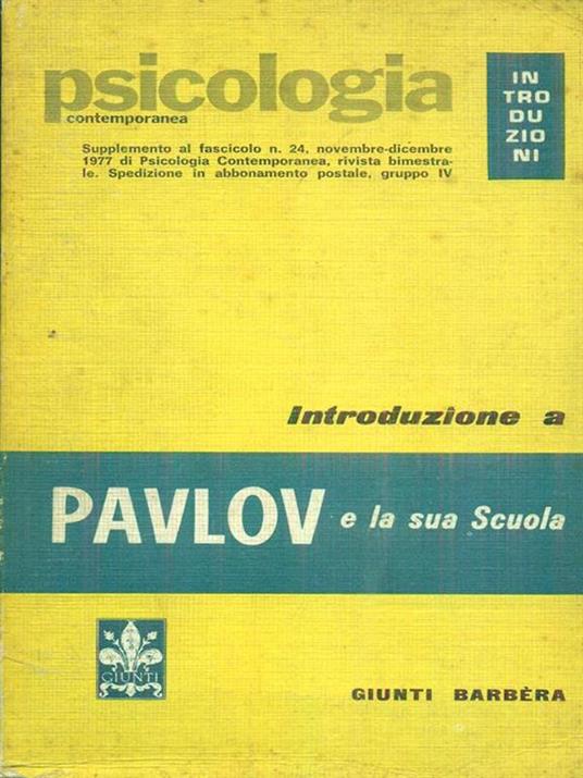 Introduzione a Pavlov e la sua scuola - Y. P. Frolov - copertina